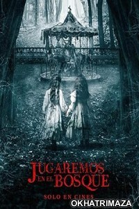 Jugaremos En El Bosque (2024) HQ Telugu Dubbed Movie