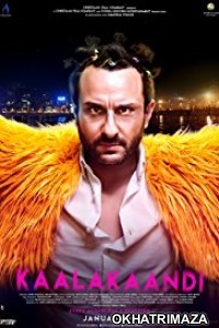 Kaalakaandi (2018) Bollywood Hindi Movie