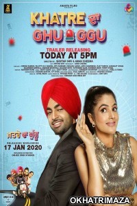 Khatre Da Ghuggu (2020) Punjabi Full Movies