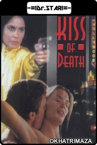 Kiss of Death (1997) UNRATED Hollywood Hindi Dubbed Movies