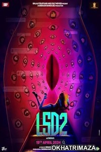 LSD 2 Love Sex Aur Dhokha 2 (2024) HQ Tamil Dubbed Movie