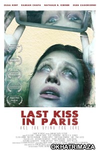 Last Kiss in Paris (2024) Hindi Dubbed And Subtitles