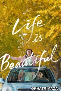 Life Is Beautiful (2022) ORG Hollywood Hindi Dubbed Movie