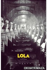 Lola (2022) HQ Telugu Dubbed Movie