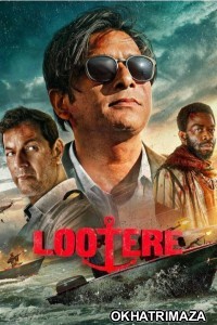 Lootere (2024) S01 (EP07) Hindi Web Series