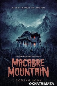 Macabre Mountain (2023) HQ Hindi Dubbed Movies