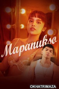 Mapanukso (2024) Tagalog Movie