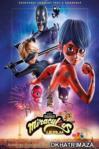 Miraculous: Ladybug And Cat Noir the Movie (2023) HQ Telugu Dubbed Movie