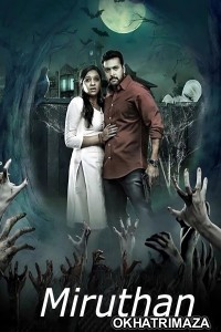 Miruthan (2016) ORG South Inidan Hindi Dubbed Movie