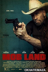 Mob Land (2023) HQ Hindi Dubbed Movie