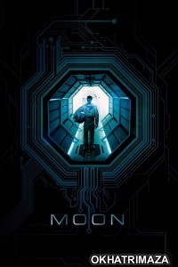 Moon (2009) ORG Hollywood Hindi Dubbed Movie