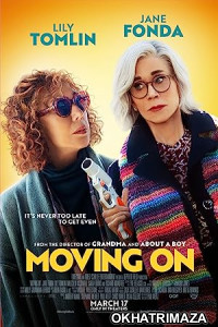 Moving On (2022) Hollywood Hindi Dubbed Movie