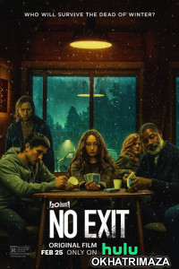 No Exit (2022) Hollywood English Movie