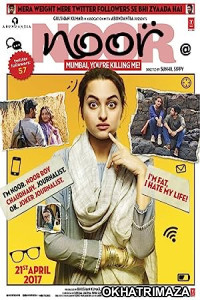 Noor (2017) Bollywood Hindi Movie