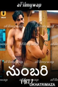 Numbari (2024) Part 2 ULLU Telugu Hot Web Series