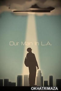 Our Man in L A (2024) HQ Bengali Dubbed Movie