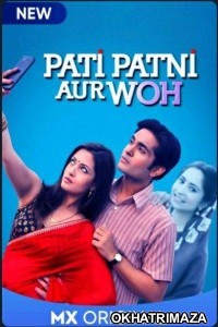 Pati Patni Aur Woh (2020) Hindi Season 1 Complete Show