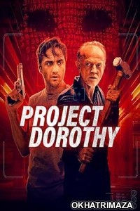 Project Dorothy (2024) HQ Tamil Dubbed Movie