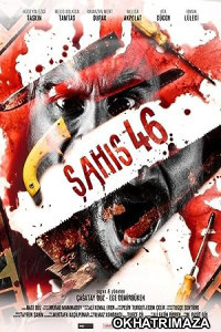 Sahis 46 (2019) HQ Hindi Dubbed Movie