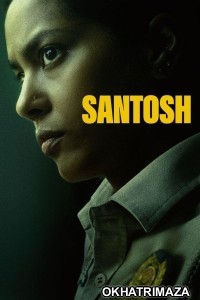 Santosh (2024) Bollywood Hindi Movie