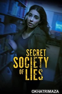 Secret Society of Lies (2023) HQ Hindi Dubbed Movie