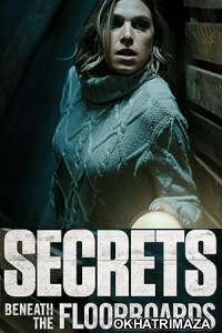 Secrets Beneath the Floorboards (2023) HQ Hindi Dubbed Movie