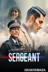 Sergeant (2023) Bollywood Hindi Movie