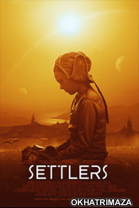 Settlers (2021) HQ Tamil Dubbed Movie