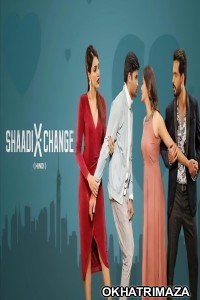 Shaadi X Change (2024) ORG South Inidan Hindi Dubbed Movie