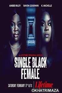 Single Black Female (2022) HQ Hindi Dubbed Movie