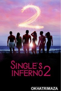 Singles Inferno (2022) Season 2 Hindi Dubbed Series