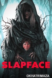 Slapface (2021) ORG Hollywood Hindi Dubbed Movie