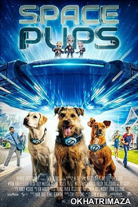 Space Pups (2023) HQ Hindi Dubbed Movie