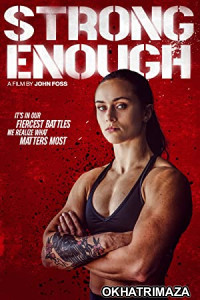 Strong Enough (2022) HQ Tamil Dubbed Movie