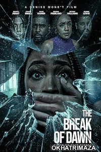 The Break of Dawn (2024) HQ Hindi Dubbed Movie