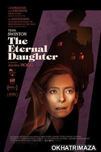 The Eternal Daughter (2022) HQ Tamil Dubbed Movie