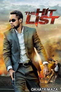 The Hit List (2011) ORG Hollywood Hindi Dubbed Movie