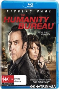 The Humanity Bureau (2017) Hollywood Hindi Dubbed Movies