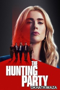 The Hunting Party (2025) Season 1 EP05 Hindi Dubbed Web Series