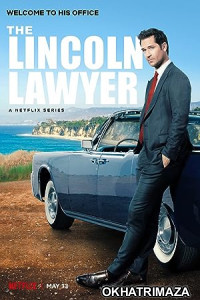 The Lincoln Lawyer (2023) Hindi Dubbed Season 2 Web Series