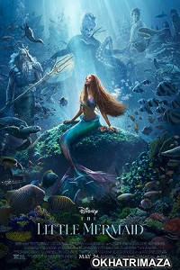 The Little Mermaid (2023) HQ Telugu Dubbed Movie