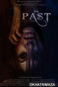 The Past (2018) Bollywood Hindi Movie