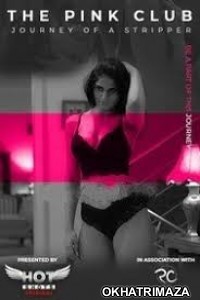 The Pink Club (2019) Hindi Hotshots Short Film