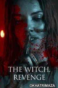 The Witch Revenge (2024) ORG Hollywood Hindi Dubbed Movie