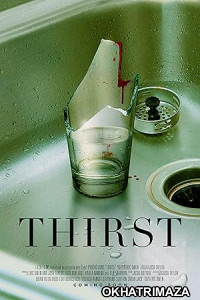 Thirst (2023) HQ Hindi Dubbed Movie