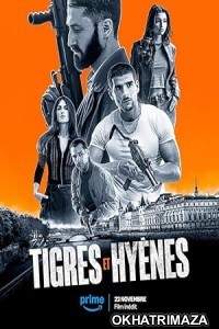 Tigres et Hyenes (2024) HQ Tamil Dubbed Movie