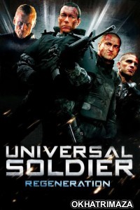 Universal Soldier Regeneration (2009) ORG Hollywood Hindi Dubbed Movie