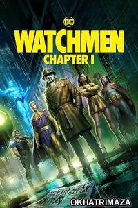 Watchmen Chapter I (2024) HQ Hindi Dubbed Movie