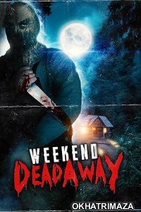 Weekend Deadaway (2024) HQ Bengali Dubbed Movie