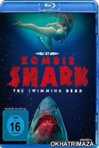 Zombie Shark (2015) UNRATED Hollywood Hindi Dubbed Movie